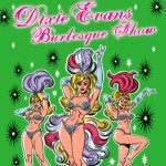 Dixie Evans’ Burlesque Show Las Vegas